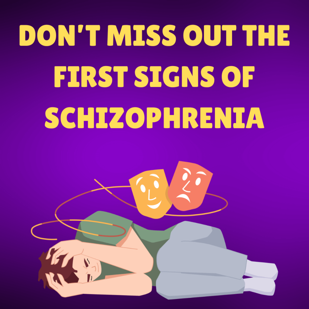 Early signs of schizophrenia