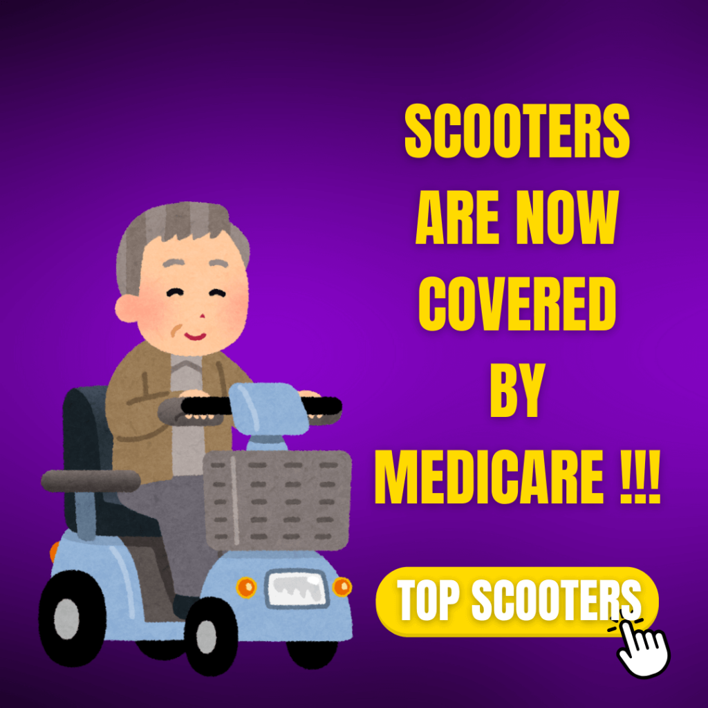 Scooters covered by Medicare