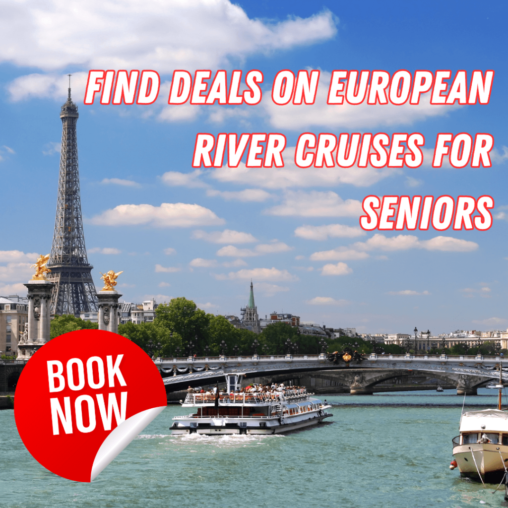 European River Cruises for Seniors
